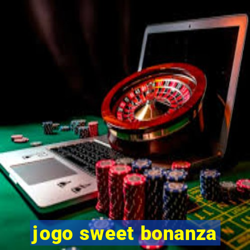 jogo sweet bonanza